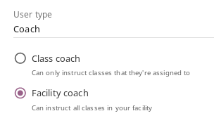 Use the radio buttons to choose between class coach and facility coach.